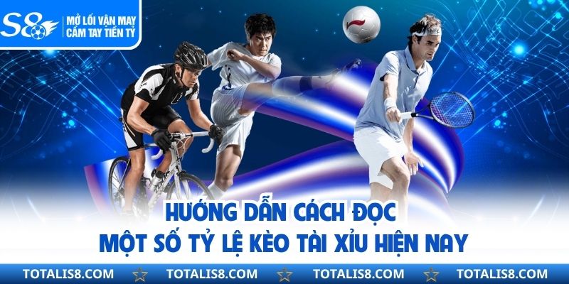 Kèo Tài Xỉu Là Gì Và Cách Chơi Hiệu Quả Cho Người Mới Hướng dẫn cách đọc một số tỷ lệ kèo tài xỉu hiện nay